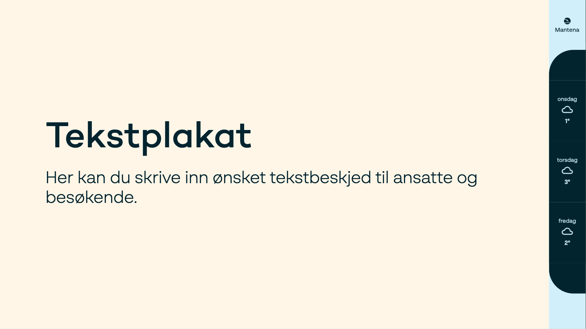 Tekstmeldingsmal for korte - tydelige beskjeder.